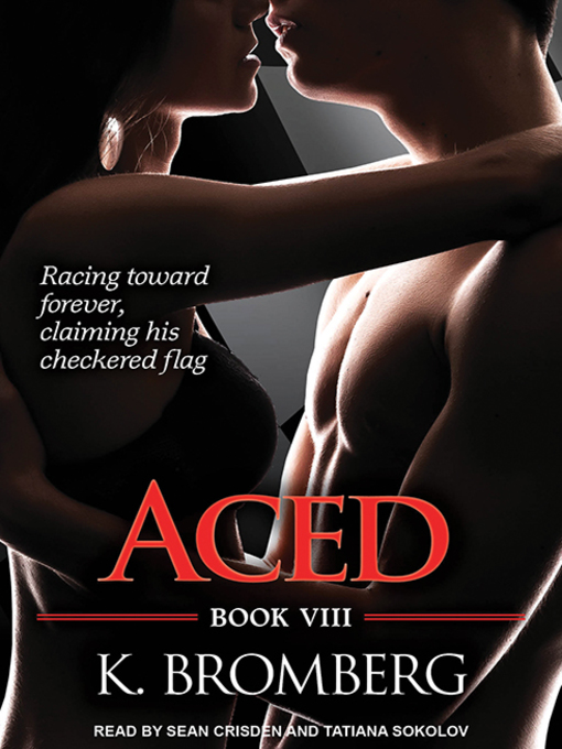 Title details for Aced by K. Bromberg - Available